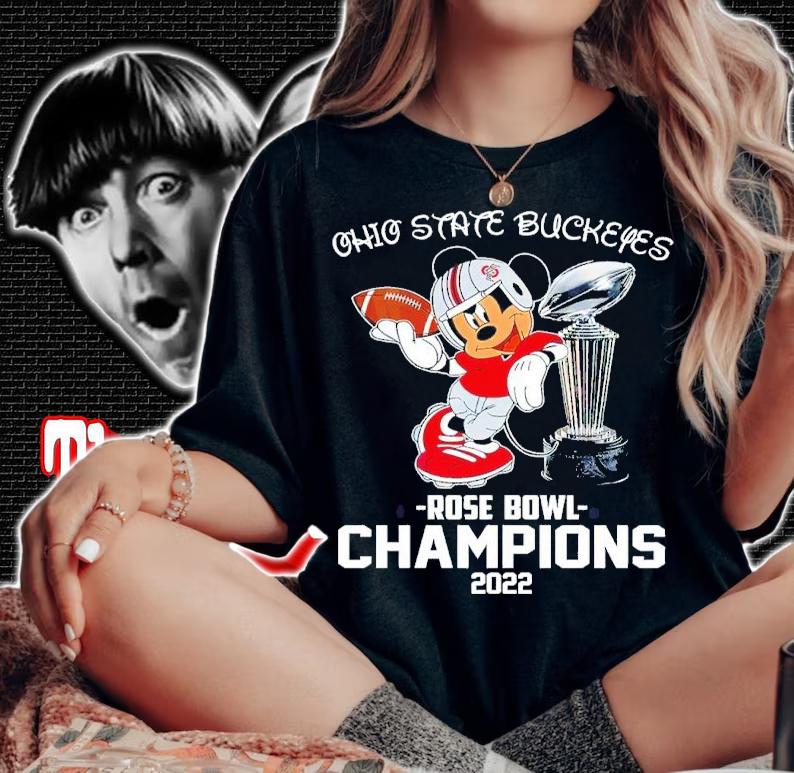 Mickey Ohio State Buckeyes 2022 Rose Bowl Champions NCAA Football Shirt woman shirt