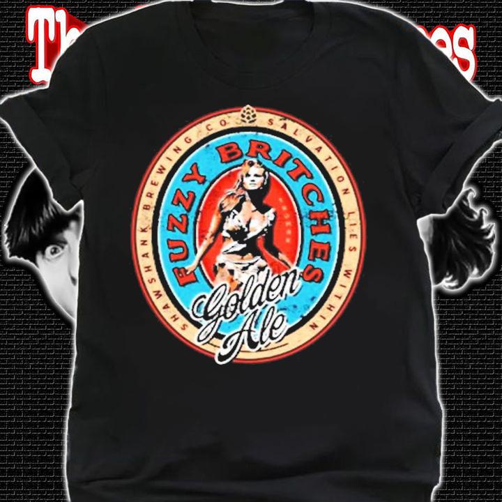 Fuzzy Britches Golden Ale Shirt shirt