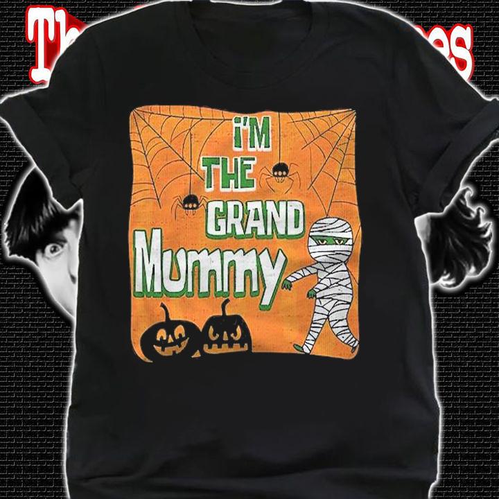 Im The Grand Mummy Grandma Halloween Grandmother Shirt