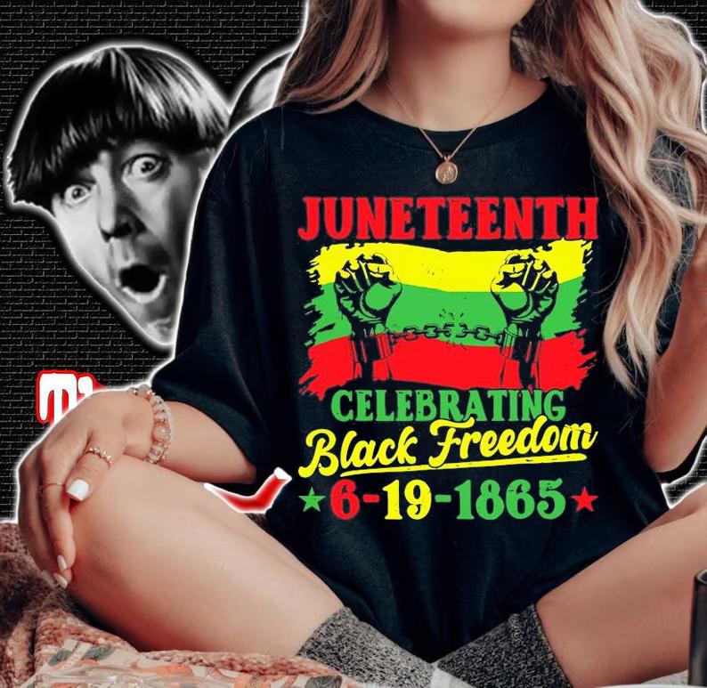 Juneteenth Celebrating Black Freedom 6 9 1865 T-Shirt woman shirt