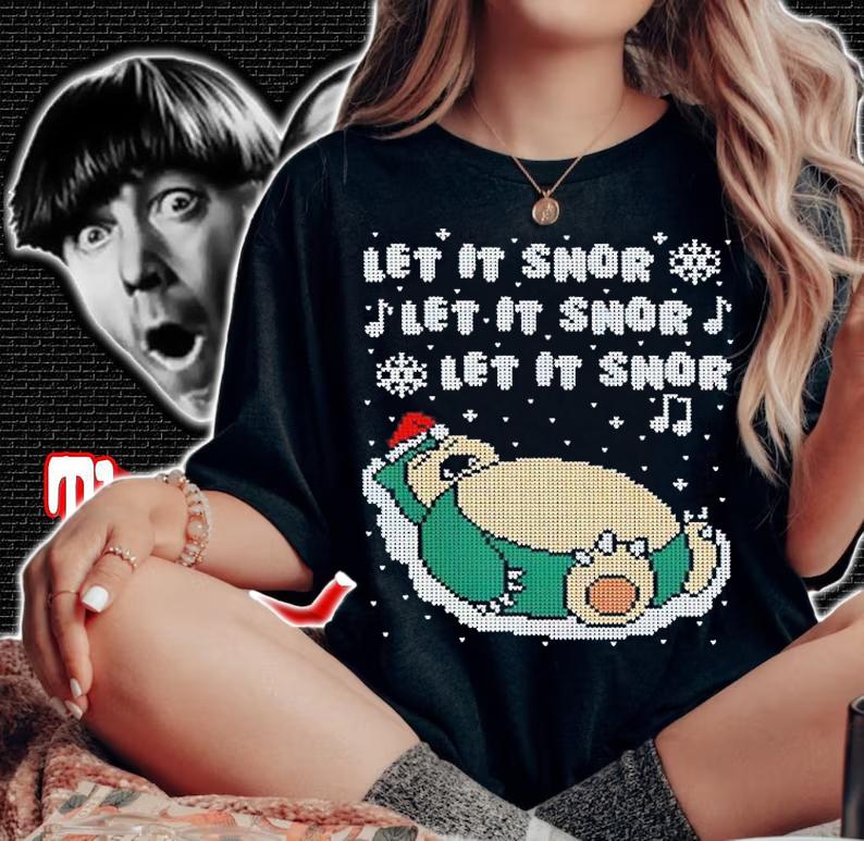 Let It Snor Let It Snor Let It Snor Christmas Shirt