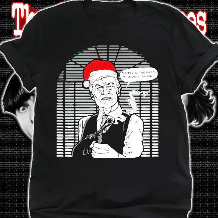 Merry Christmas Ya Filthy Animal Shirt shirt