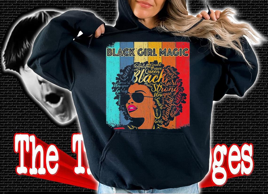 Womens Vintage Melanin Afro Black Girl Magic Queen T-Shirt hoodie