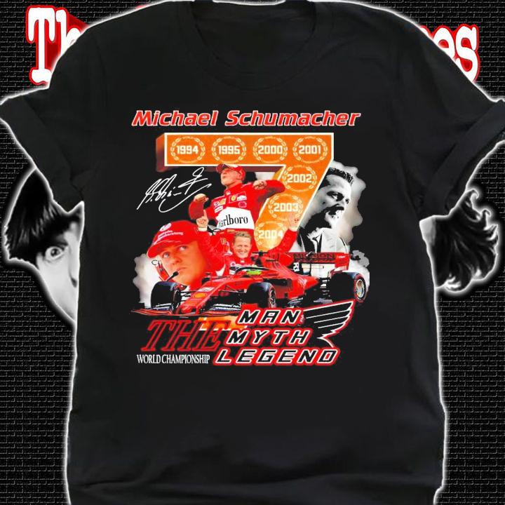 Michael Schumacher the man myth legend signature shirt