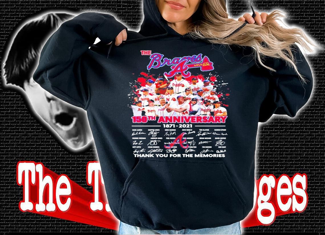 The Atlanta Braves 150th anniversary 1871-2021 signatures shirt