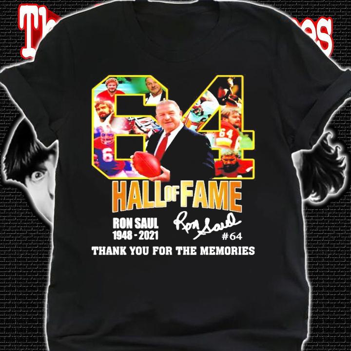 Hall of Fame Ron Saul 1984-2021 signature shirt shirt