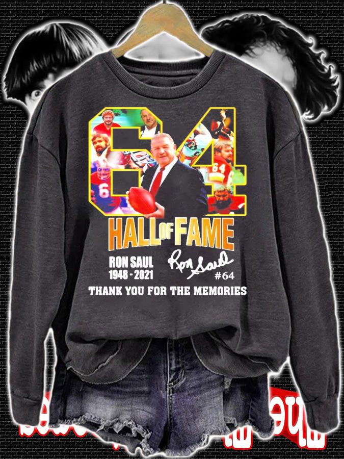 Hall of Fame Ron Saul 1984-2021 signature shirt sweatshirt
