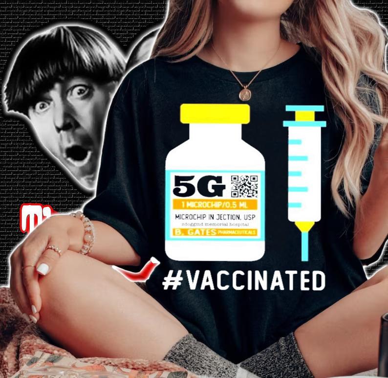 5G Vaccinated shirt