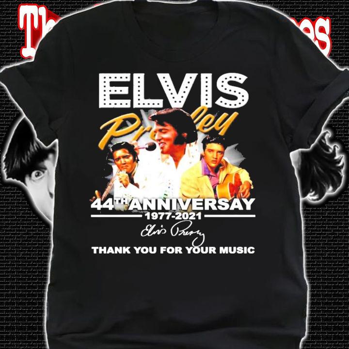 Elvis Presley 44th anniversary 1977-2021 signature shirt