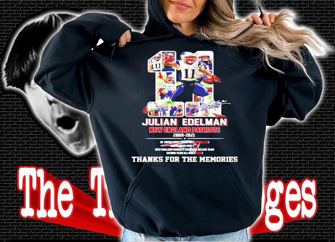 Julian Edelman New England Patriots 2009-2021 signature shirt hoodie
