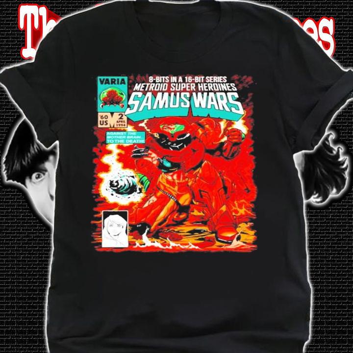 Metroid Super Heroines Samus Wars shirt