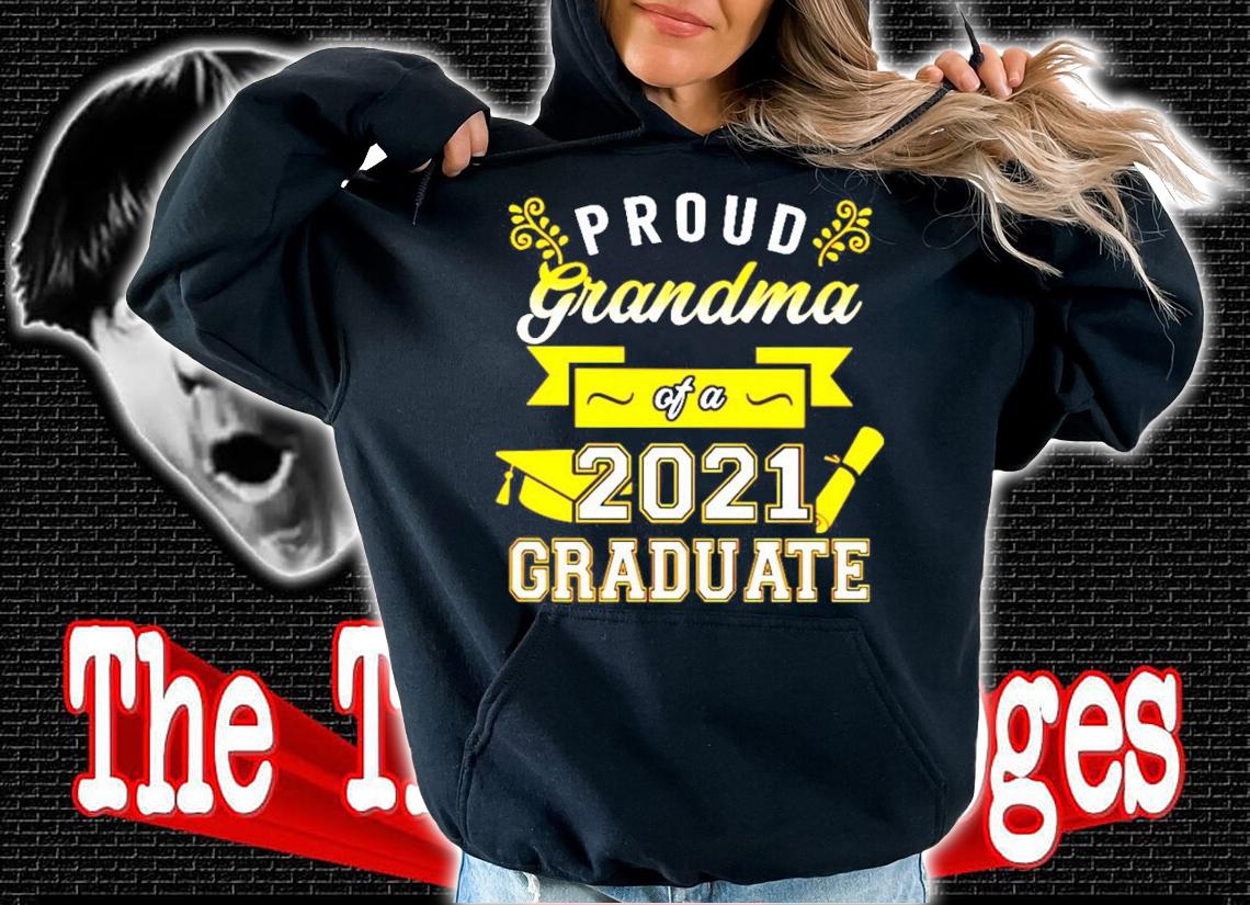 Proud Grandma of a 2021 graduate shirt
