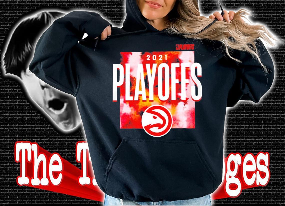 2021 Playoffs Hawks NBA shirt hoodie