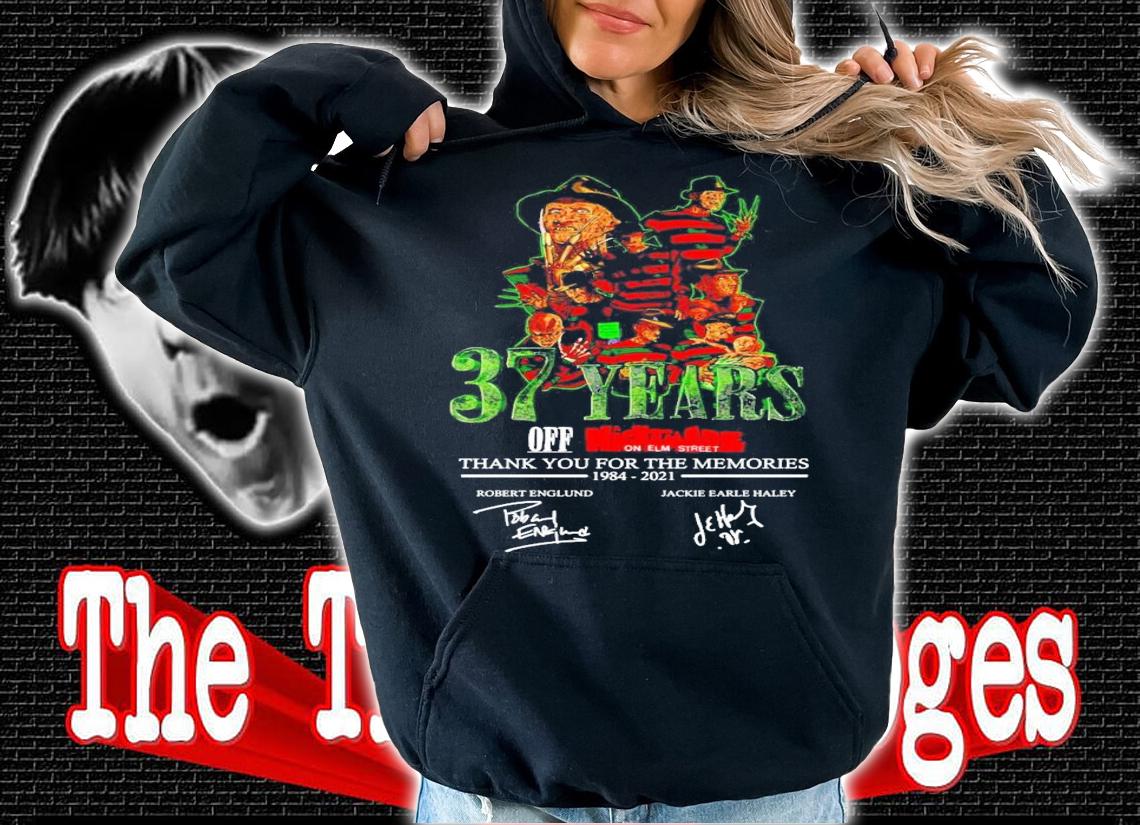 37 years off nightmare on elm street signatures t-shirt hoodie
