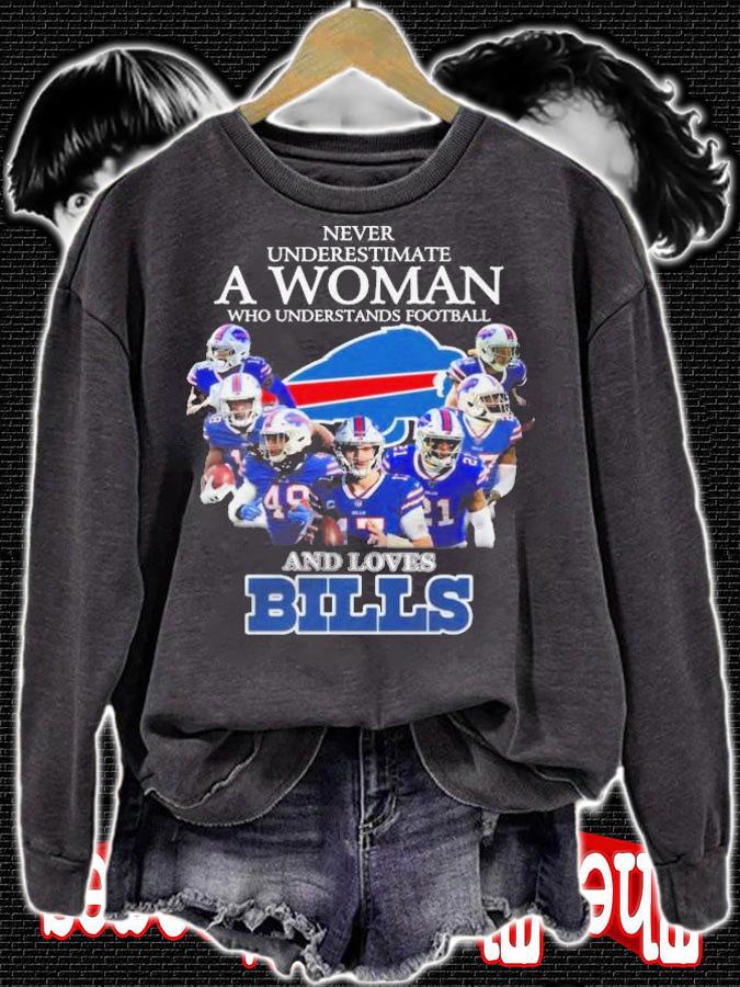 Buffalo Bills Never Underestimate Woman Understands Football Loves Bills Shirt.Jpg sweatshirt