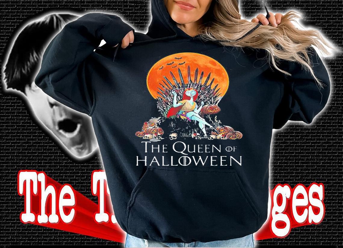 Sally the Queen of Halloween Game of Thrones shirt hoodie