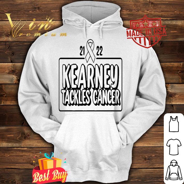 2021 Kearney Tackles Cancer T-shirt hoodie