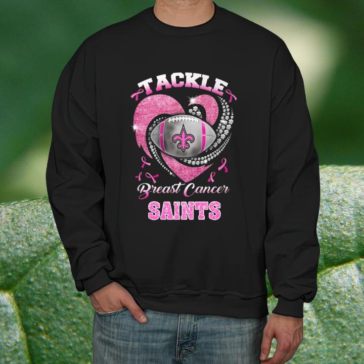 Tackle Breast Cancer Awareness New Orleans Saints Football T-Shirt sweatshirt