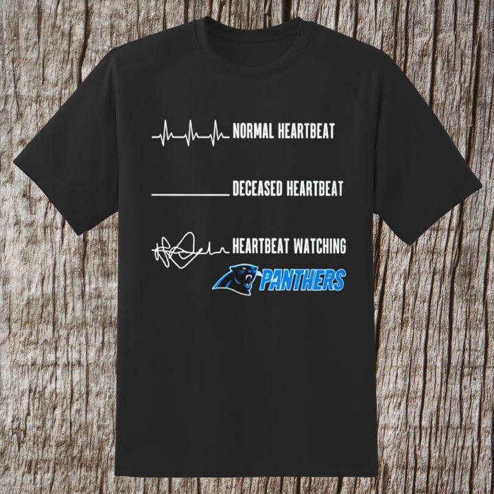 Trending Normal Heartbeat Deceased Heartbeat Watching Carolina Panthers Logo T-Shirt