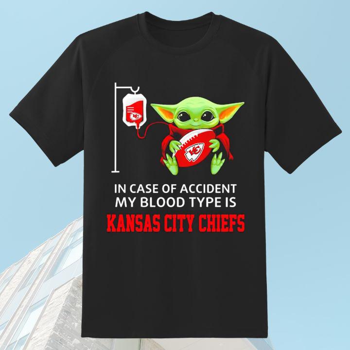 In Case Of Accident My Blood Type Is Kansas City Chiefs Baby Yoda T-Shirt