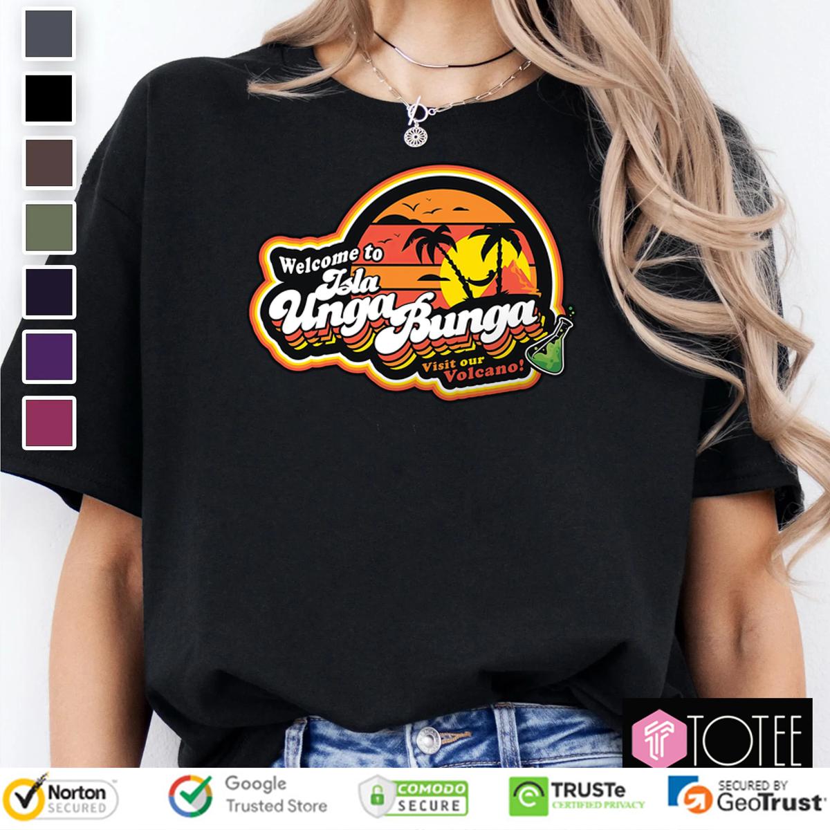 Welcome To Isla Unga Bunga: Shop Volcano Shirts Today