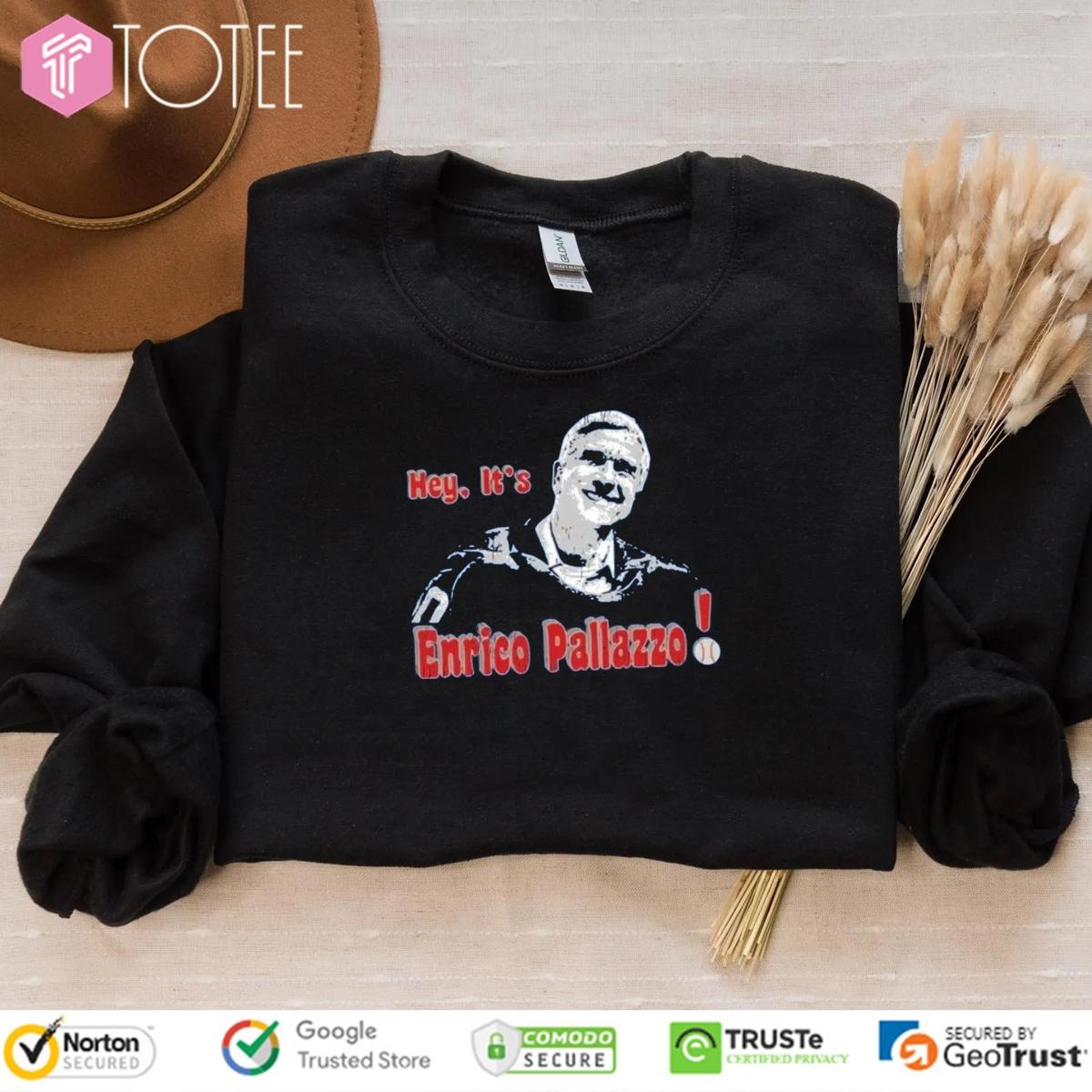 Hey Its Enrico Pallazzo sweatshirt